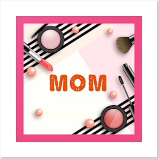 Mom Posters and Art